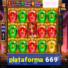 plataforma 669